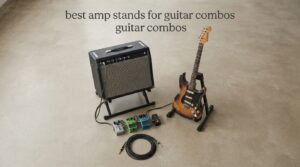 best amp stands for guitar combos