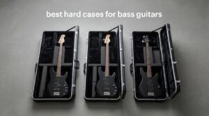 best hard cases for bass guitars