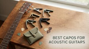 best capos for acoustic guitars