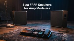 Best FRFR Speakers for Amp Modelers