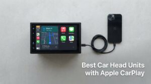 Best Car Head Units with Apple CarPlay