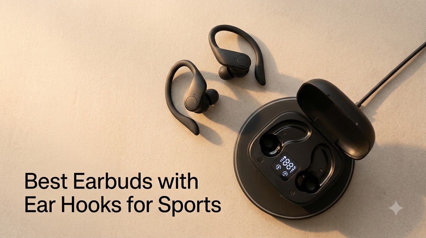 Best Earbuds with Ear Hooks for Sports