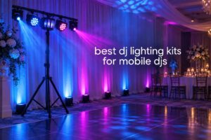best dj lighting kits for mobile djs