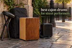 best cajon drums for street performers